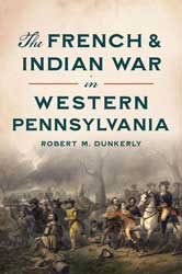 French and Indian War in Western Pennsylvania book