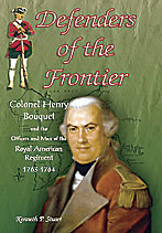Defenders of the Frontier Colonel Henry Bouquet book