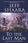 To the Last Man by Jeff Shaara